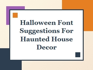 Spooky Fonts for Your Haunted House Display