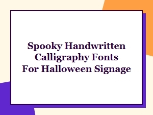Ghastly Scripts for Halloween Signage